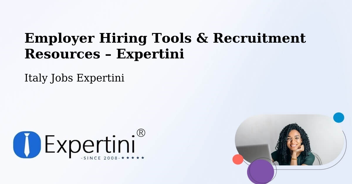 Employer Hiring Tools & Recruitment Resources – Pravisdomini - Pravisdomini, Italy Jobs Expertini