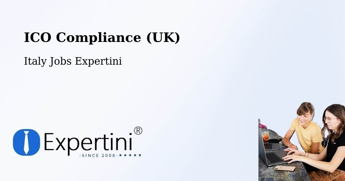 UK Data Protection & ICO Compliance – Pravisdomini - Italy Jobs Expertini