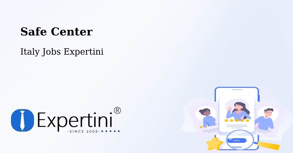Safety Center – Pravisdomini - Italy Jobs Expertini