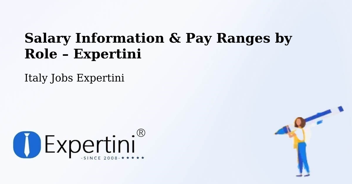 Salary Information & Pay Ranges – Pravisdomini - Pravisdomini, Italy Jobs Expertini